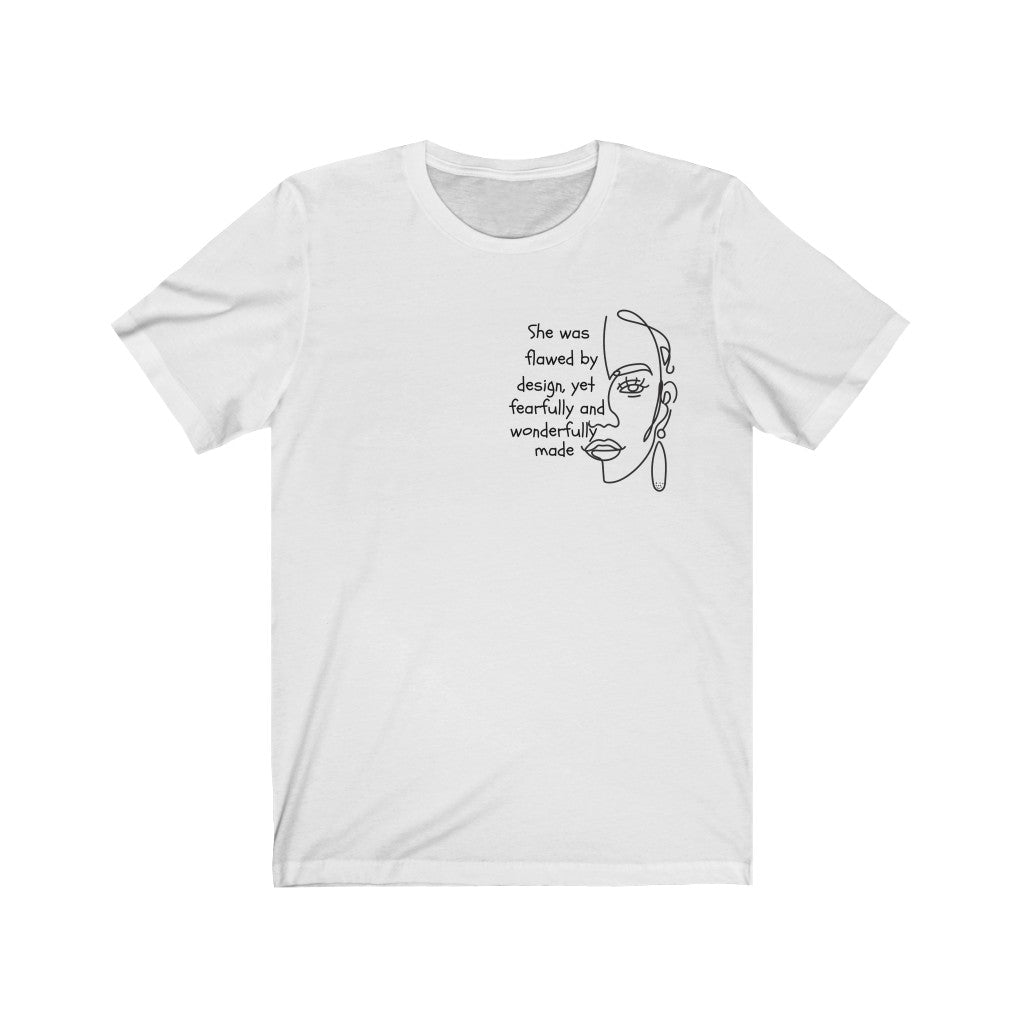 She Was Flawed White Unisex Tee
