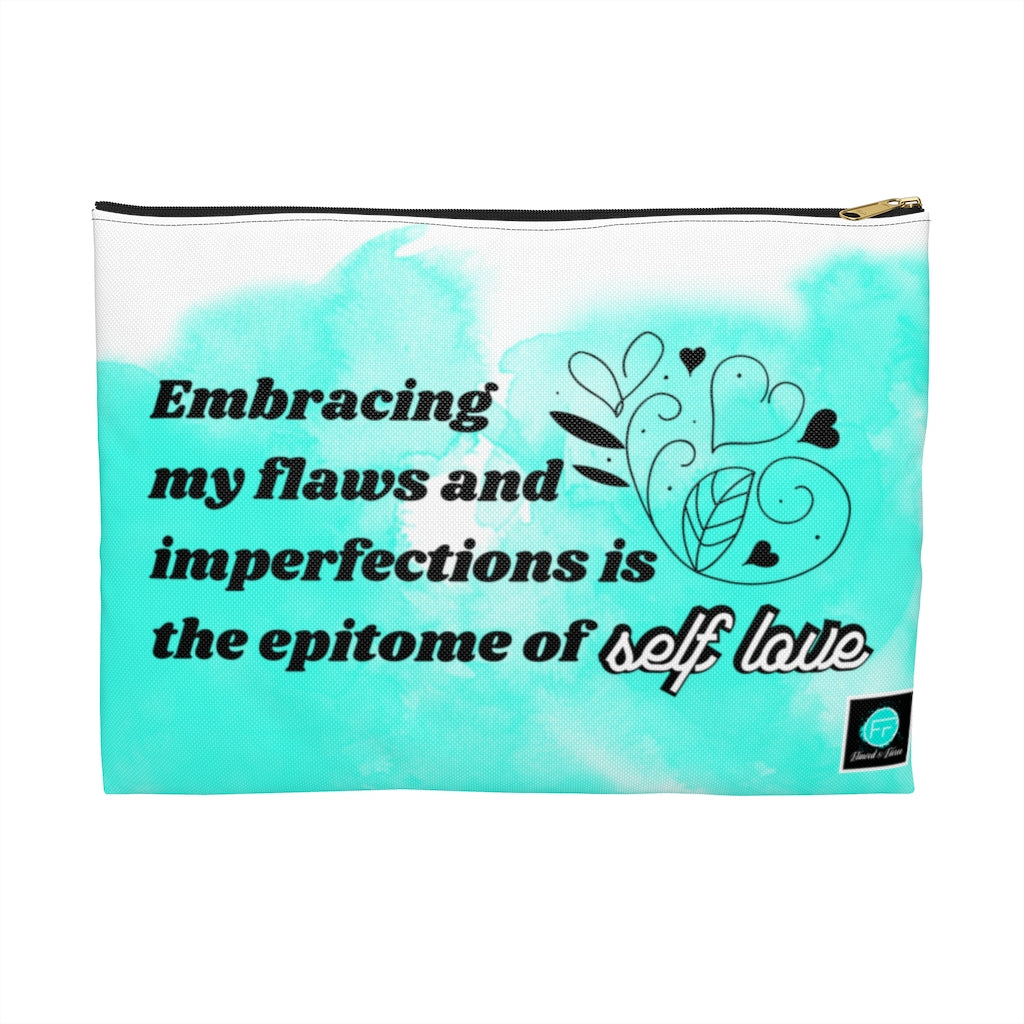 Epitome of Self Love Accessory Pouch