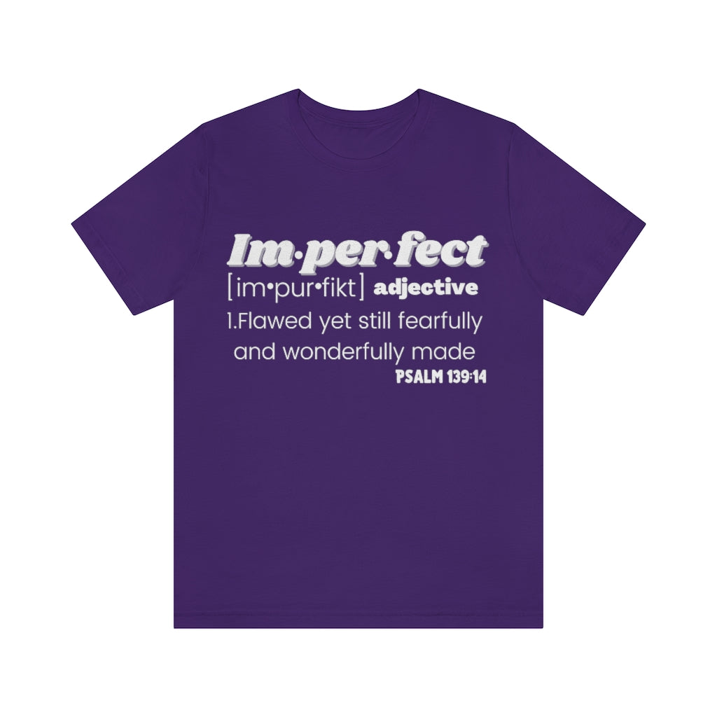 Imperfect Redefined Unisex Tee