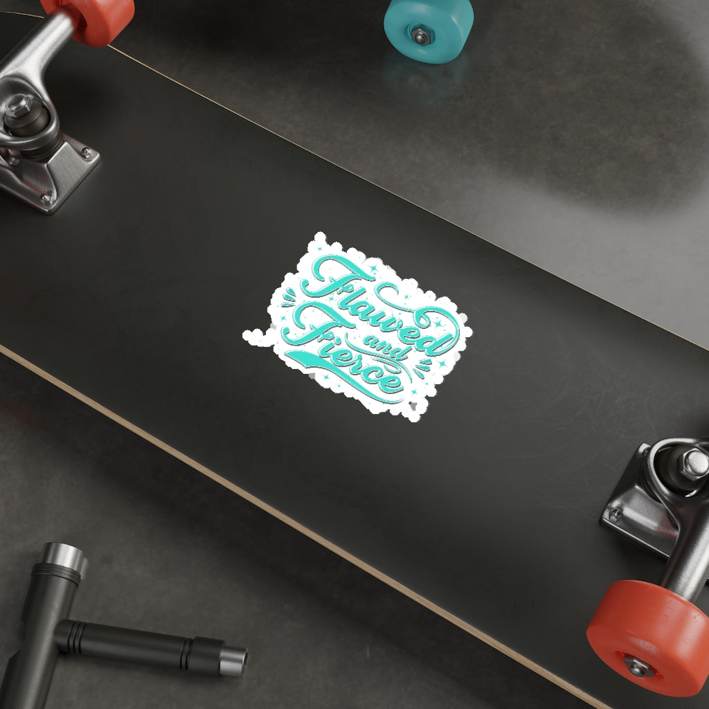 Flawed and Fierce Die-Cut Stickers