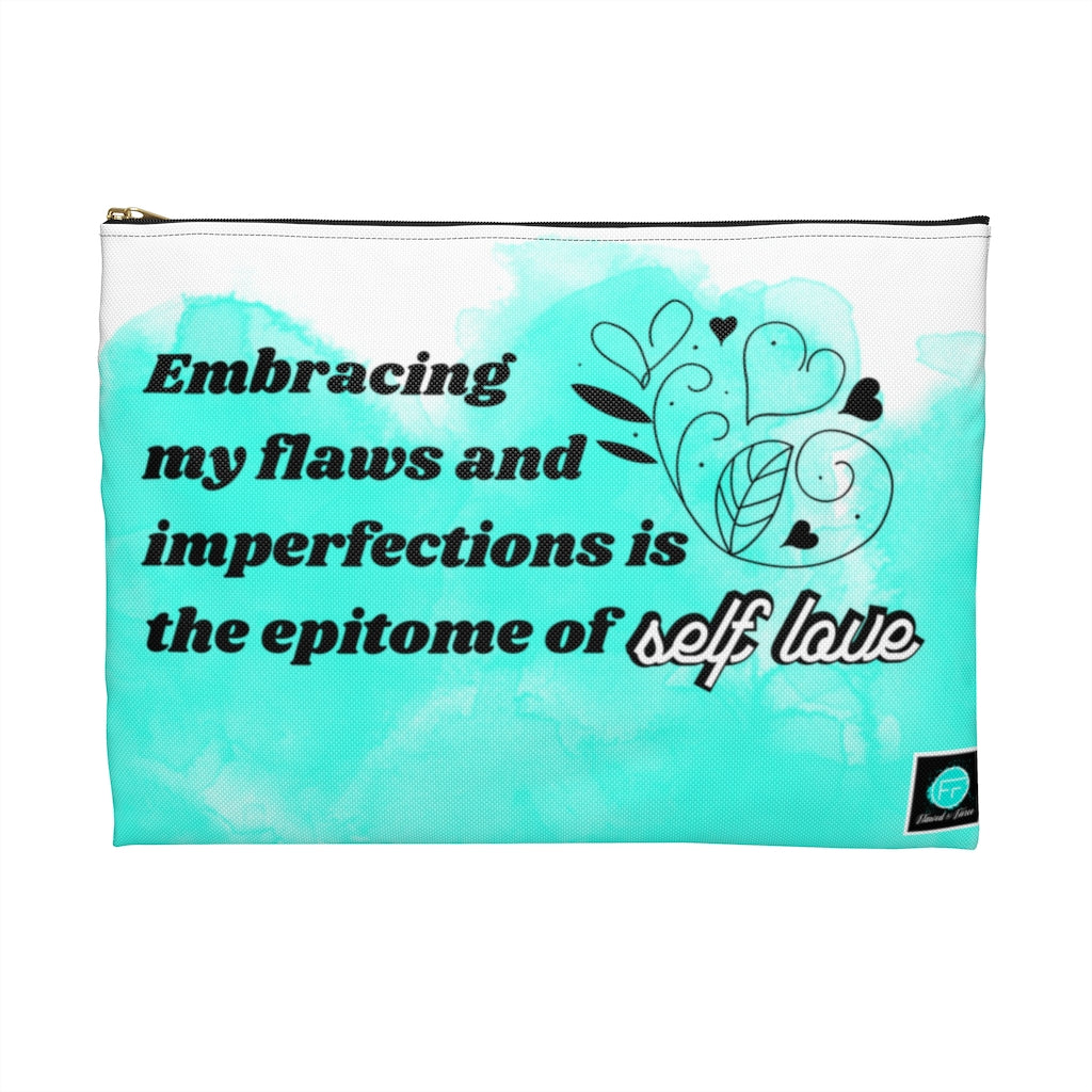 Epitome of Self Love Accessory Pouch