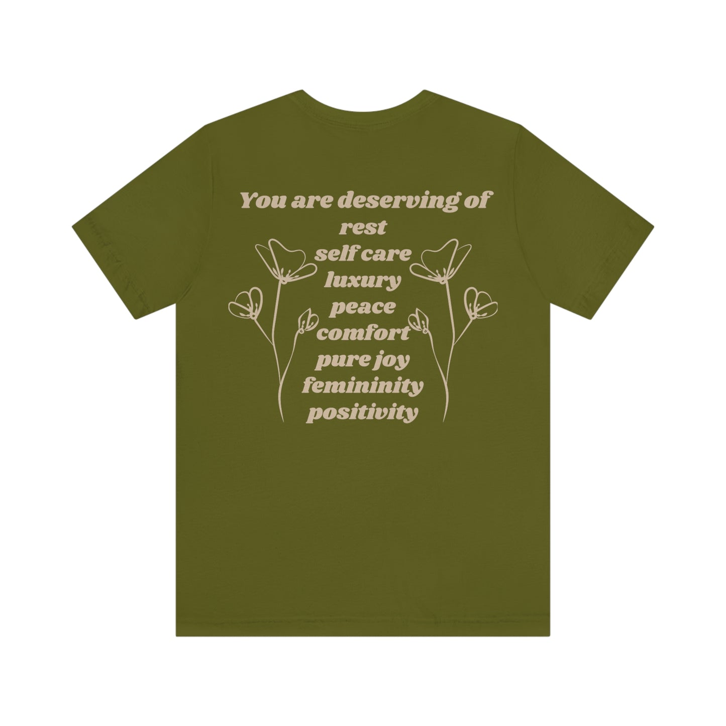 You Are Deserving Soft Girl Era Unisex Tee