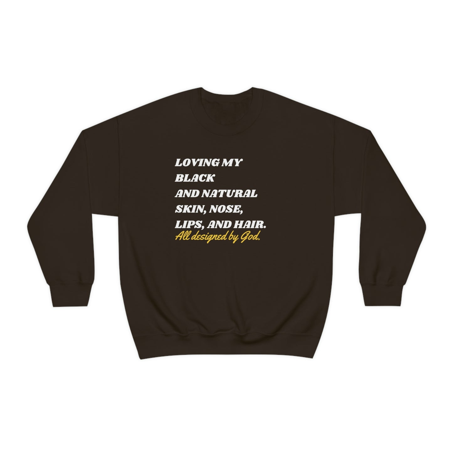 Loving The Natural Me Unisex Sweatshirt