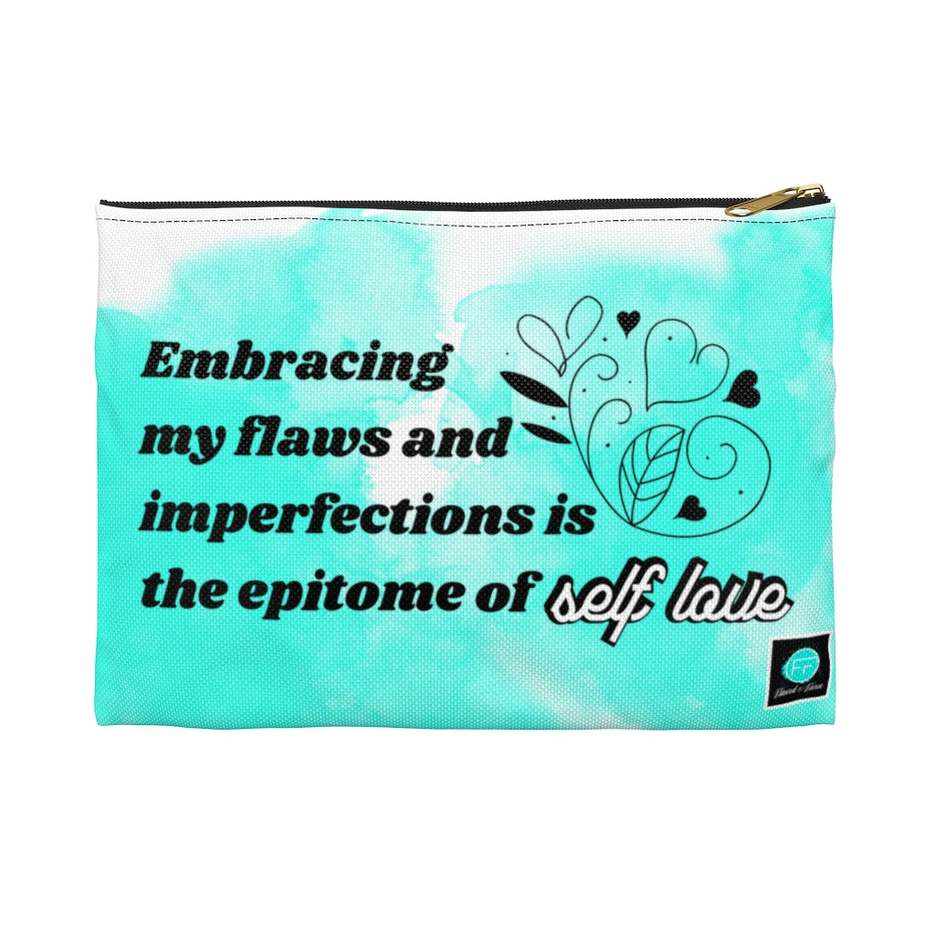 Epitome of Self Love Accessory Pouch