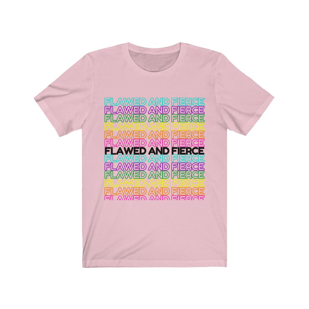 Flawed and Fierce Extended Repeat Unisex Tee
