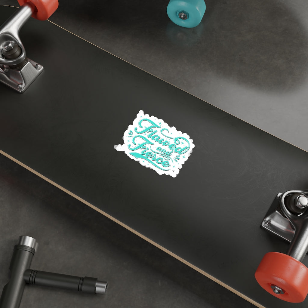 Flawed and Fierce Die-Cut Stickers