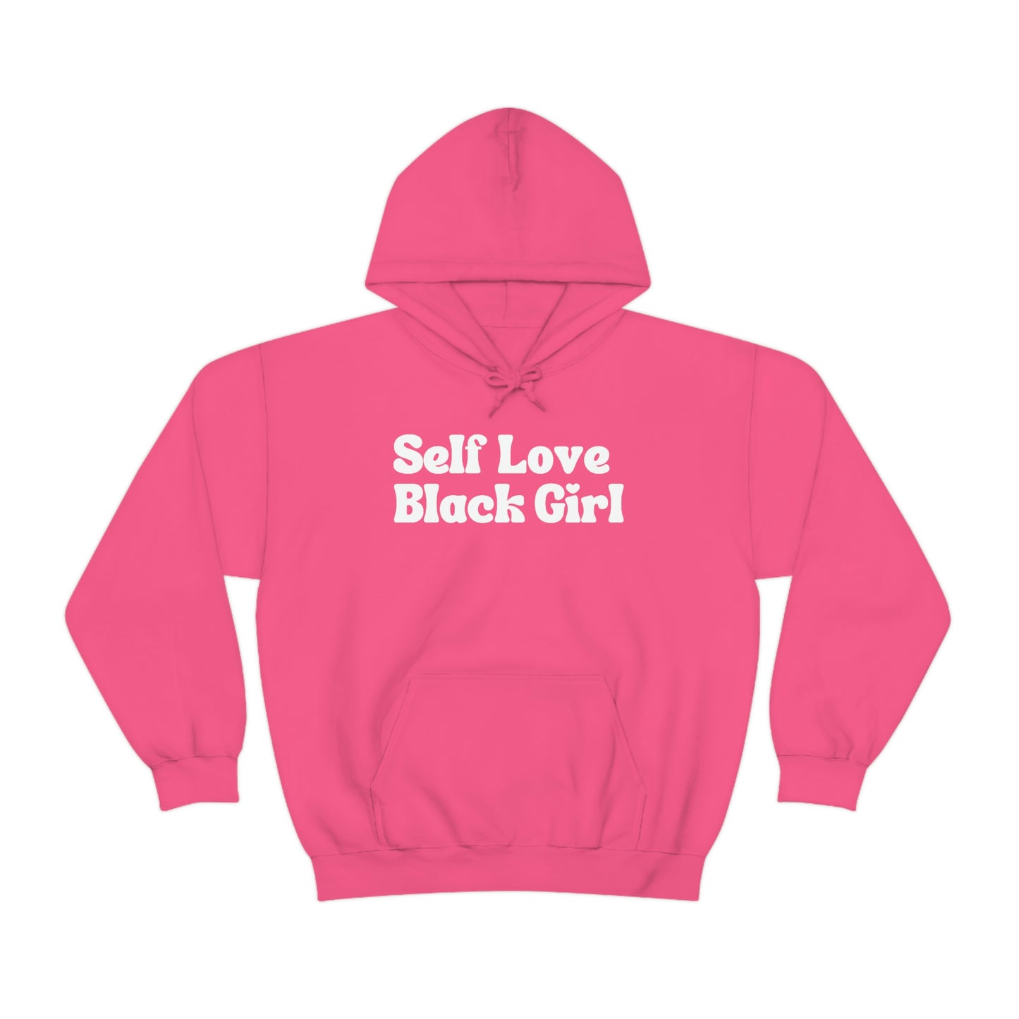 Self Love Black Girl Unisex Hoodie