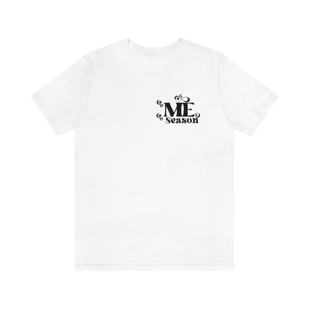 Me Season Definition Tee