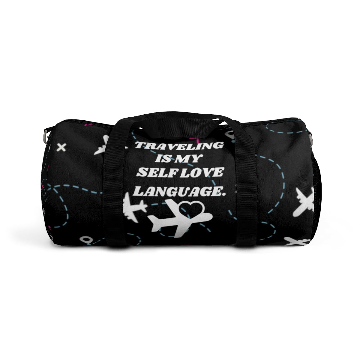 Traveling is My Self Love Language Duffel Bag