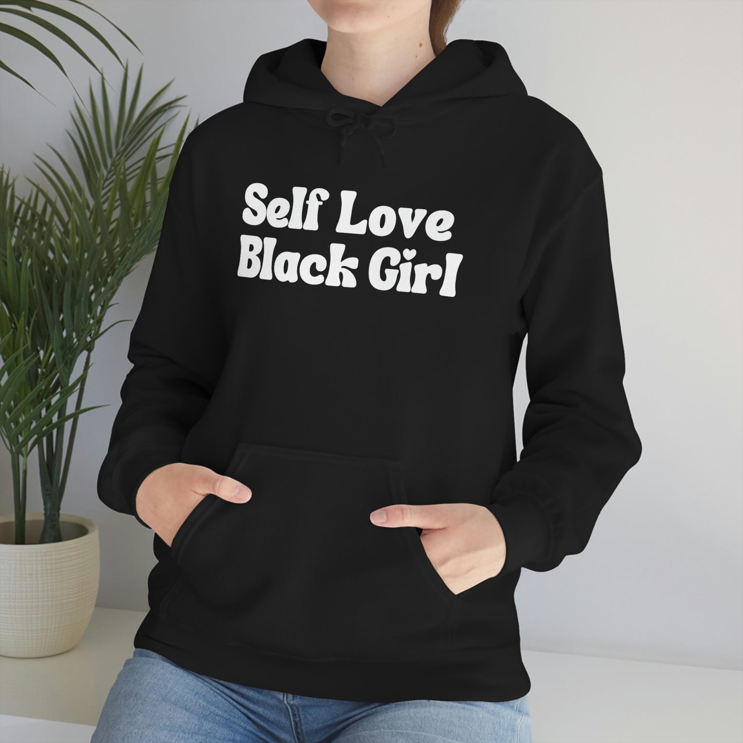 Self Love Black Girl Unisex Hoodie