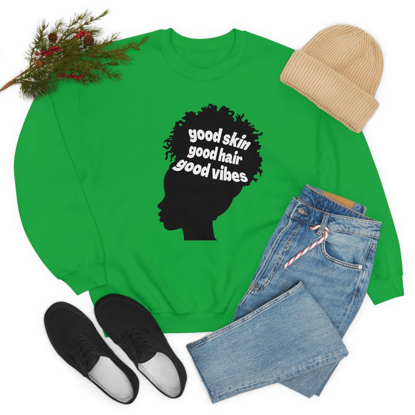Good Skin, Hair, and Vibes Unisex Sweatshirt