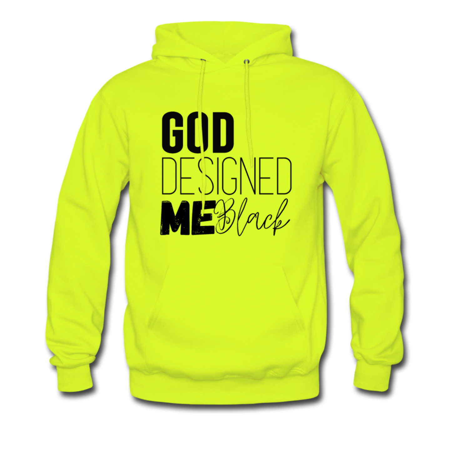 Bold Unisex God Designed Me Black Hoodie