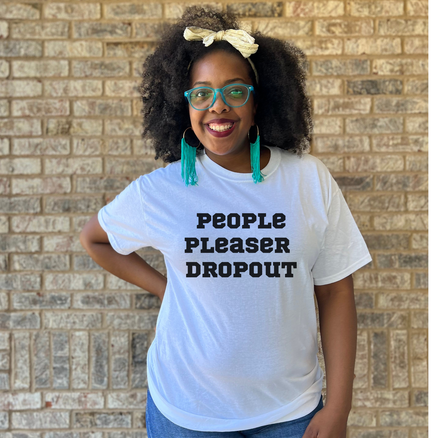 People Pleaser Dropout