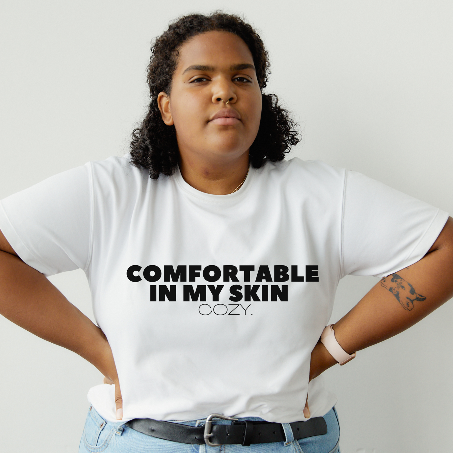 Comfortable in My Skin Tee
