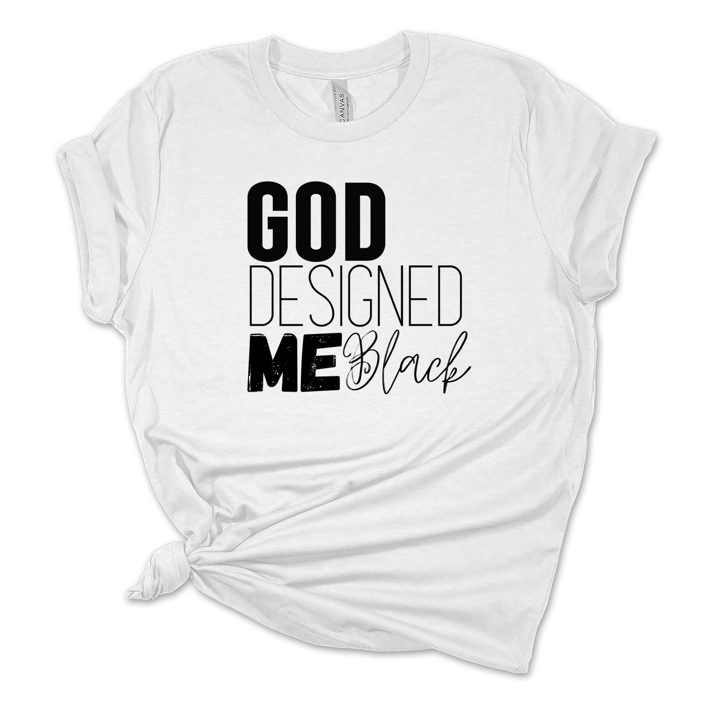God Designed Me Black White Unisex Tee