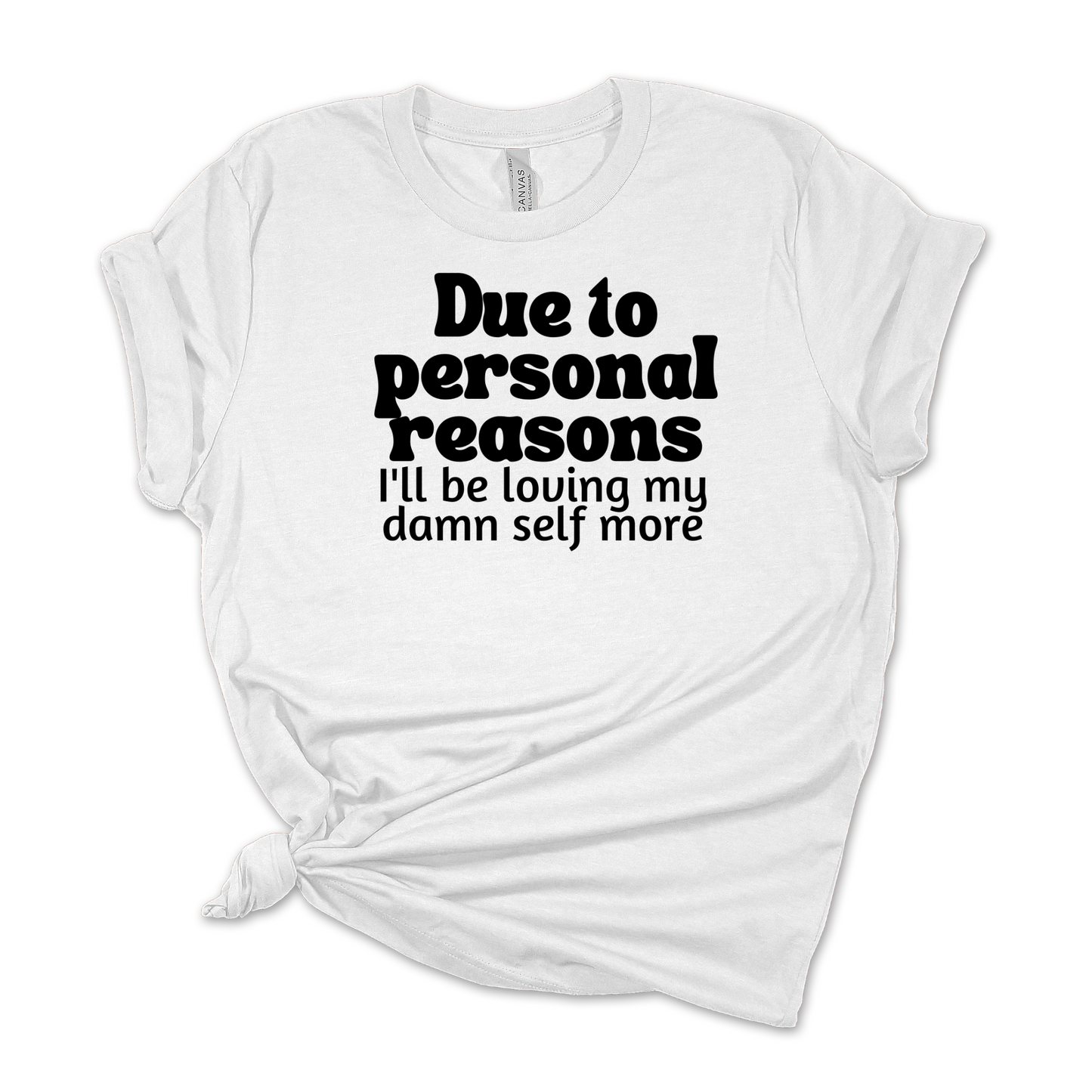 Personal Reasons Tee