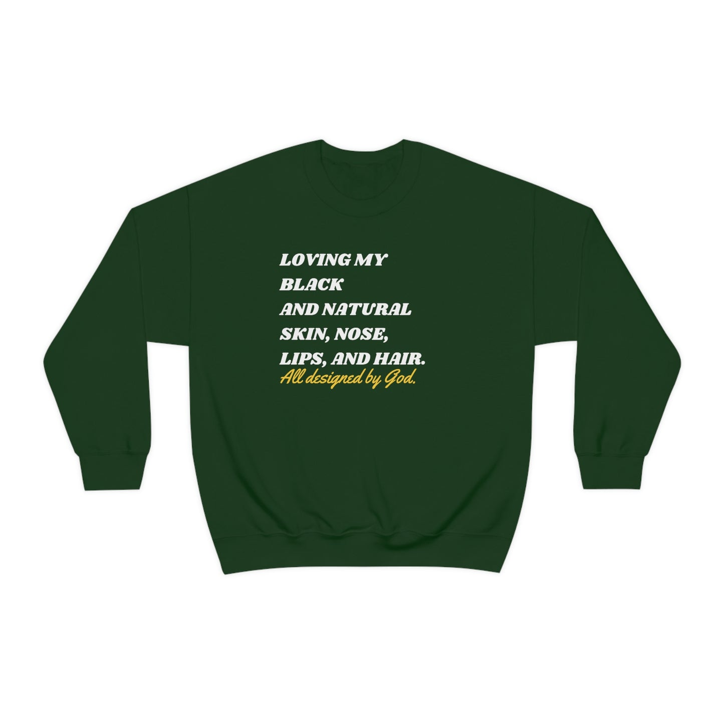 Loving The Natural Me Unisex Sweatshirt