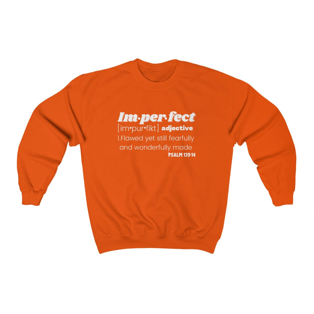 Imperfect Definition Unisex Sweatshirt