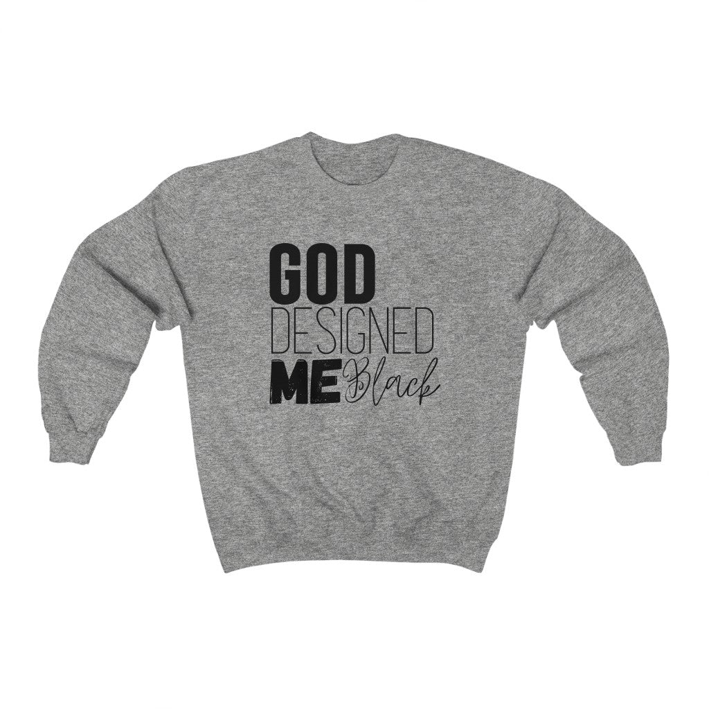 God Designed Me Black Unisex Sweatshirt