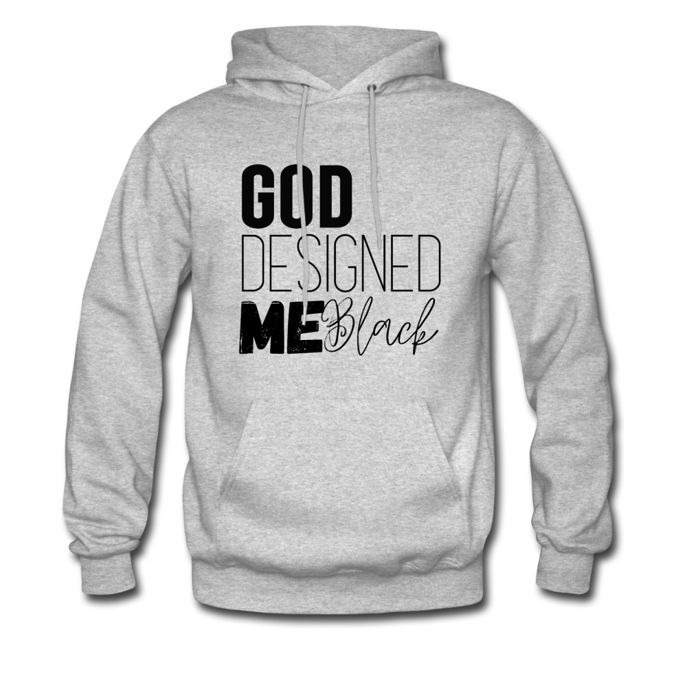 Bold Unisex God Designed Me Black Hoodie - heather gray