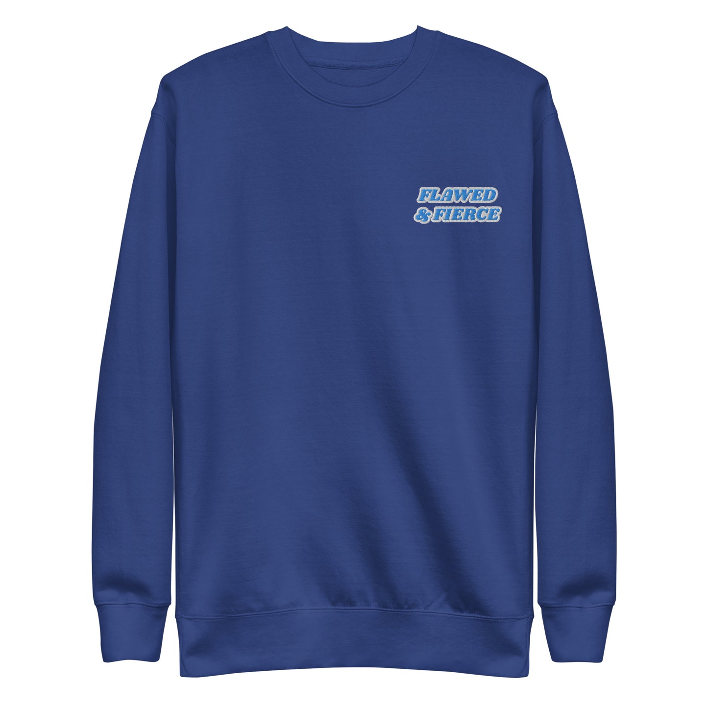 Flawed and Fierce Embroidered Sweatshirt