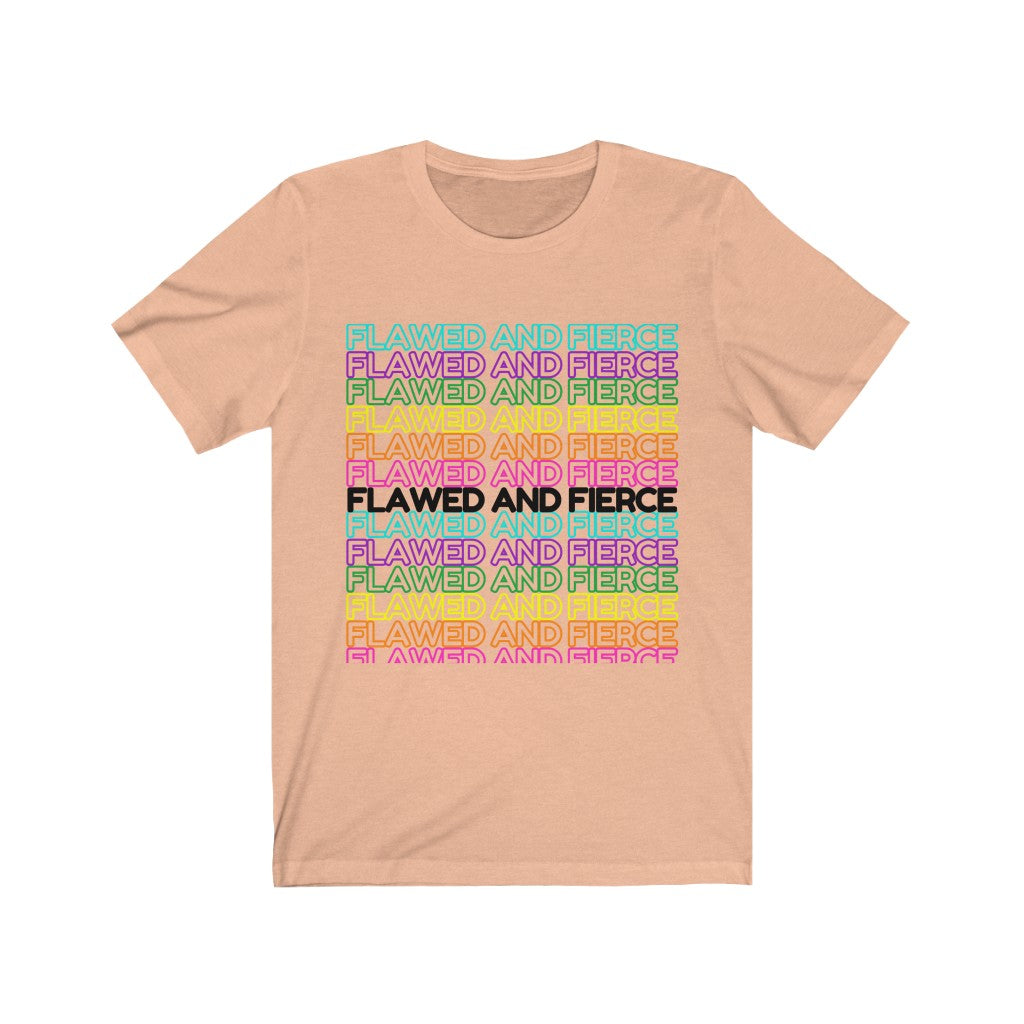 Flawed and Fierce Extended Repeat Unisex Tee