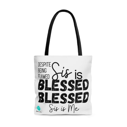 Sis is Blessed Blessed White Tote Bag