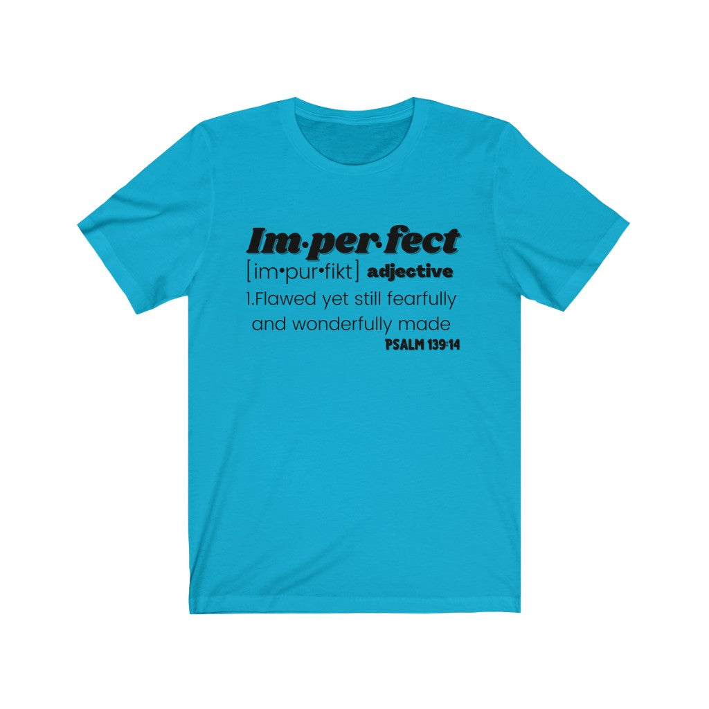 Imperfect Definition Unisex Tee in Black