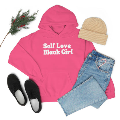 Self Love Black Girl Unisex Hoodie