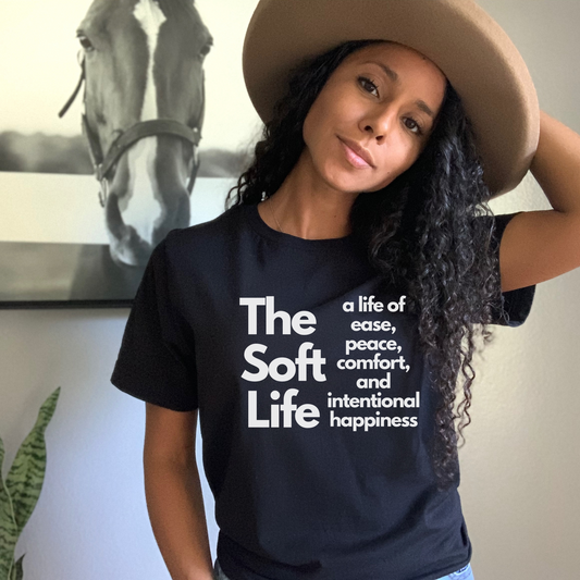 The Soft Life Defined Tee