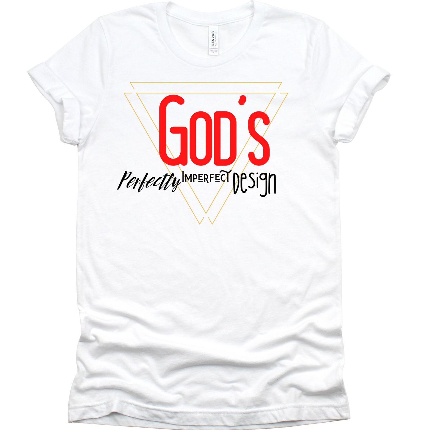 Unisex God's Perfectly Imperfect Design Tee