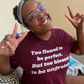 Too Flawed to Be Perfect Unisex Tee