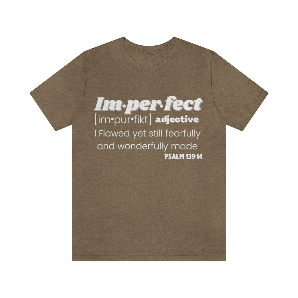 Imperfect Redefined Unisex Tee