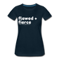 Flawed and Fierce Women's Fitted Tee - deep navy